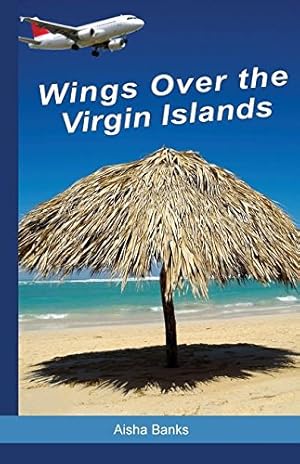 Seller image for Wings Over the Virgin Islands by Banks, Aisha [Paperback ] for sale by booksXpress