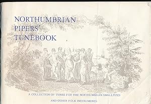 Bild des Verkufers fr The Northumbrian Pipers' Tune Book. 1998 zum Verkauf von Barter Books Ltd