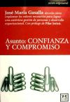 Imagen del vendedor de ASUNTO: CONFIANZA Y COMPROMISO a la venta por AG Library