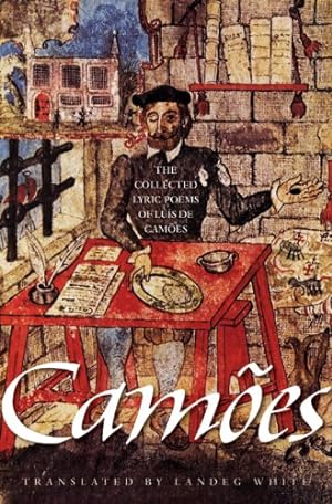 Seller image for The Collected Lyric Poems of Luís de Camões (Lockert Library of Poetry in Translation) by Camões, Luís de [Paperback ] for sale by booksXpress
