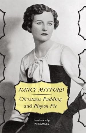 Seller image for Christmas Pudding and Pigeon Pie by Mitford, Nancy [Paperback ] for sale by booksXpress