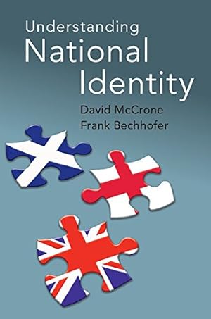 Seller image for Understanding National Identity by McCrone, David, Bechhofer, Frank [Paperback ] for sale by booksXpress