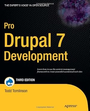 Seller image for Pro Drupal 7 Development by Todd Tomlinson, John VanDyk [Paperback ] for sale by booksXpress