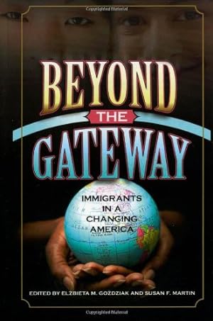 Seller image for Beyond the Gateway: Immigrants in a Changing America (Program in Migration and Refugee Studies) [Hardcover ] for sale by booksXpress