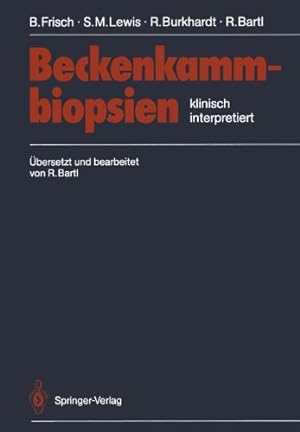 Seller image for Beckenkammbiopsien: Klinisch Interpretiert (German Edition) by Frisch, Bertha [Paperback ] for sale by booksXpress