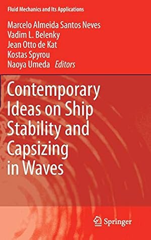 Seller image for Contemporary Ideas on Ship Stability and Capsizing in Waves (Fluid Mechanics and Its Applications) [Hardcover ] for sale by booksXpress