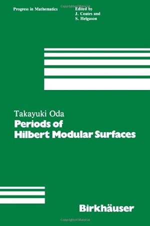 Imagen del vendedor de Periods of Hilbert Modular Surfaces (Progress in Mathematics) by Oda, T. [Hardcover ] a la venta por booksXpress