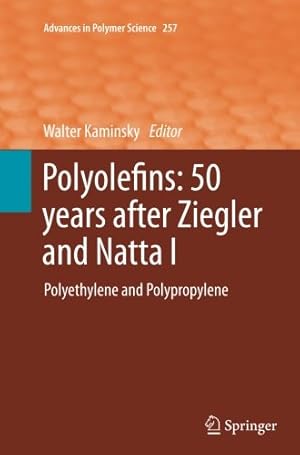 Immagine del venditore per Polyolefins: 50 years after Ziegler and Natta I: Polyethylene and Polypropylene (Advances in Polymer Science) [Paperback ] venduto da booksXpress