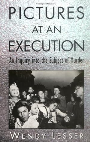 Seller image for Pictures at an Execution by Lesser, Wendy [Paperback ] for sale by booksXpress