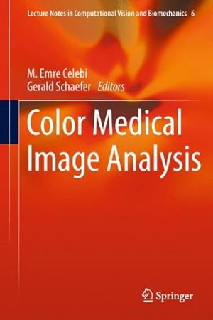 Seller image for Color Medical Image Analysis (Lecture Notes in Computational Vision and Biomechanics) [Hardcover ] for sale by booksXpress
