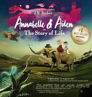Imagen del vendedor de Annabelle & Aiden: The Story Of Life by Becker, Joseph Raphael [Hardcover ] a la venta por booksXpress