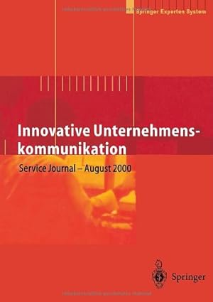 Seller image for Innovative Unternehmenskommunikation: Vorsprung im Wettbewerb durch neue Technologien (German Edition) [Paperback ] for sale by booksXpress