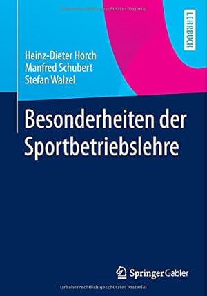 Imagen del vendedor de Besonderheiten der Sportbetriebslehre (German Edition) by Horch, Heinz-Dieter, Schubert, Manfred, Walzel, Stefan [Paperback ] a la venta por booksXpress