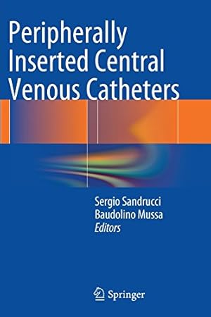 Seller image for Peripherally Inserted Central Venous Catheters [Paperback ] for sale by booksXpress