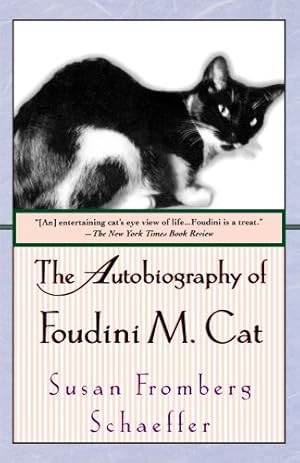 Seller image for The Autobiography of Foudini M. Cat: A Novel by Schaeffer, Susan Fromberg [Paperback ] for sale by booksXpress