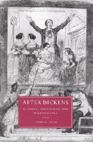 Imagen del vendedor de After Dickens: Reading, Adaptation and Performance (Cambridge Studies in Nineteenth-Century Literature and Culture) by Glavin, John [Hardcover ] a la venta por booksXpress