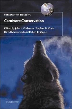Bild des Verkufers fr Carnivore Conservation (Conservation Biology) [Hardcover ] zum Verkauf von booksXpress