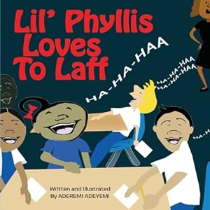 Seller image for Lil' Phyllis Loves To Laff (Paperback or Softback) for sale by BargainBookStores