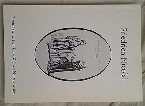 Image du vendeur pour Friedrich Nicolai - Leben und Werk. Ausstellung zum 250.Geburtstag 7.Dezember 1983 bis 4.Februar 1984 mis en vente par Klaus Kreitling