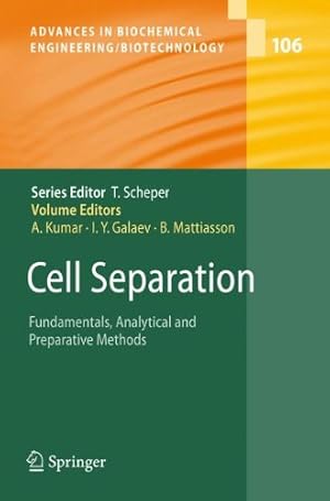 Seller image for Cell Separation: Fundamentals, Analytical and Preparative Methods (Advances in Biochemical Engineering/Biotechnology) [Hardcover ] for sale by booksXpress