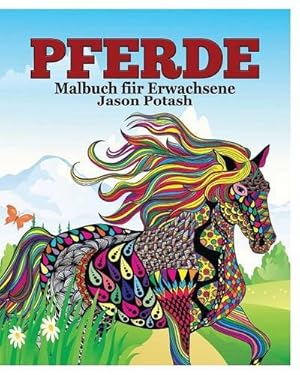 Imagen del vendedor de Pferde Malbuch fur Erwachsene (German Edition) by Potash, Jason [Paperback ] a la venta por booksXpress