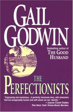 Image du vendeur pour The Perfectionists: A Novel by Godwin, Gail [Paperback ] mis en vente par booksXpress
