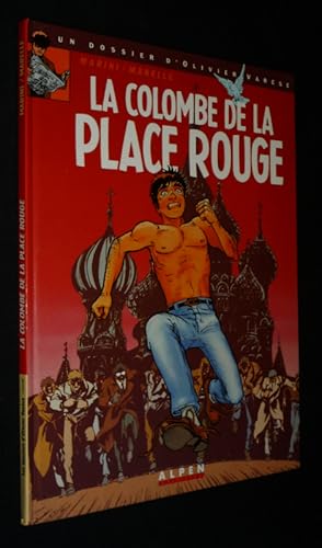 Bild des Verkufers fr Les Dossiers d'Olivier Varse, T1 : La Colombe de la Place Rouge zum Verkauf von Abraxas-libris