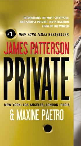 Seller image for Private (Jack Morgan Series) by Patterson, James, Paetro, Maxine [Hardcover ] for sale by booksXpress