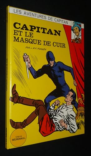 Imagen del vendedor de Les Aventures de Capitan, T3 : Capitan et le masque de cuir a la venta por Abraxas-libris