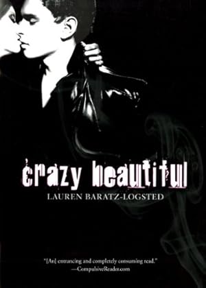 Seller image for Crazy Beautiful by Baratz-Logsted, Lauren [Paperback ] for sale by booksXpress