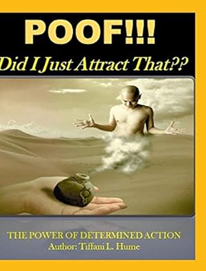 Seller image for POOF! Did I Just Attract That? by Hume, Tiffani L. [Hardcover ] for sale by booksXpress