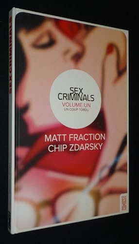 Seller image for Sex Criminals, T1 : Un Coup tordu for sale by Abraxas-libris