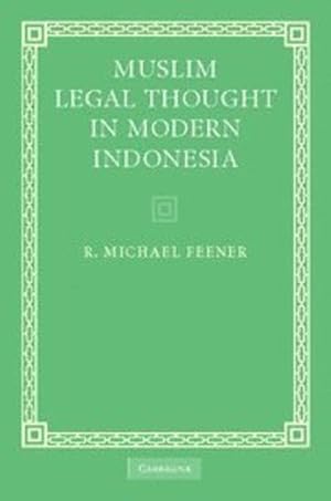 Immagine del venditore per Muslim Legal Thought in Modern Indonesia by Feener, R. Michael [Hardcover ] venduto da booksXpress