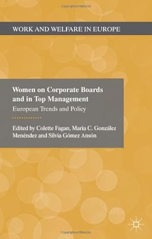 Seller image for Women on Corporate Boards and in Top Management: European Trends and Policy (Work and Welfare in Europe) [Hardcover ] for sale by booksXpress