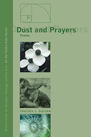 Seller image for Dust and Prayers: Poems (Art for Faith's Sake) [Soft Cover ] for sale by booksXpress