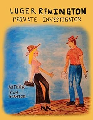 Seller image for Luger Remington: Private Investigator [Soft Cover ] for sale by booksXpress