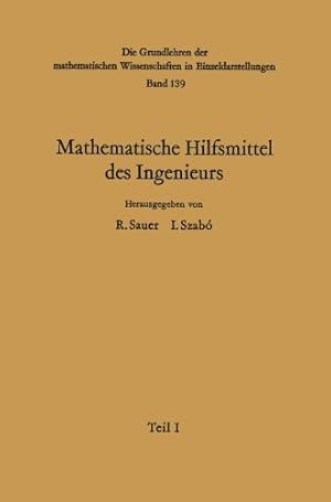 Seller image for Mathematische Hilfsmittel des Ingenieurs (Grundlehren der mathematischen Wissenschaften) (German Edition) by Doetsch, Gustav, Schäfke, F.W., Tietz, H. [Paperback ] for sale by booksXpress