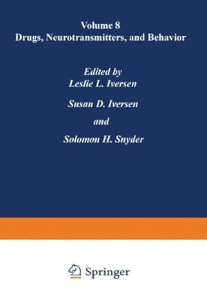 Seller image for Drugs, Neurotransmitters, and Behavior (Handbook of Psychopharmacology) (Volume 8) [Paperback ] for sale by booksXpress