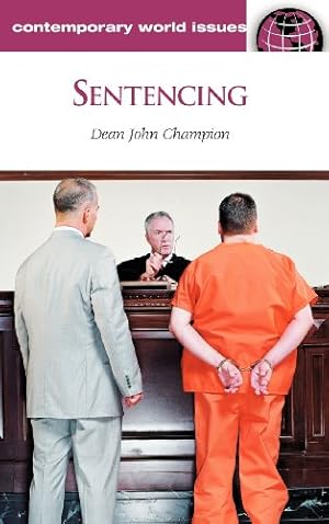 Immagine del venditore per Sentencing: (Contemporary World Issues) [Hardcover ] venduto da booksXpress