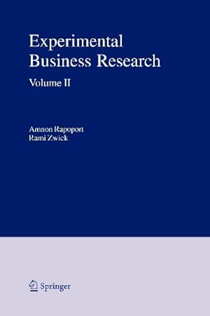 Image du vendeur pour Experimental Business Research: Volume II: Economic and Managerial Perspectives [Paperback ] mis en vente par booksXpress
