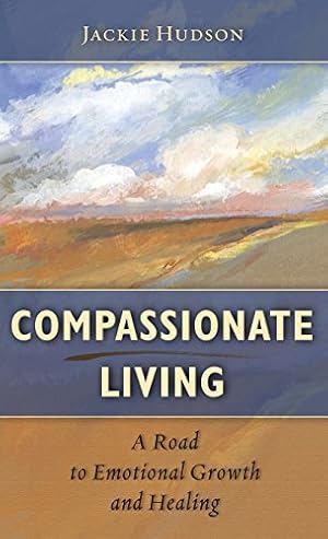 Immagine del venditore per Compassionate Living [Hardcover ] venduto da booksXpress