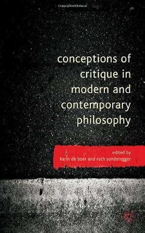 Seller image for Conceptions of Critique in Modern and Contemporary Philosophy [Hardcover ] for sale by booksXpress