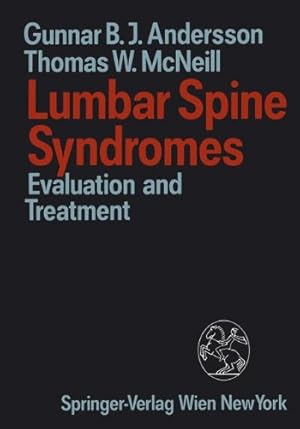 Bild des Verkufers fr Lumbar Spine Syndromes: Evaluation and Treatment by Andersson, Gunnar B.J., McNeill, Thomas W. [Paperback ] zum Verkauf von booksXpress