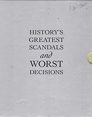 Seller image for History's Greatest Scandals and Worst Decisions: 2 volumes in a Slipcase - Shocking Stories of Powerful People for sale by Rons Bookshop (Canberra, Australia)