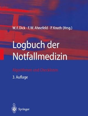 Imagen del vendedor de Logbuch der Notfallmedizin: Algorithmen und Checklisten (German Edition) [Paperback ] a la venta por booksXpress