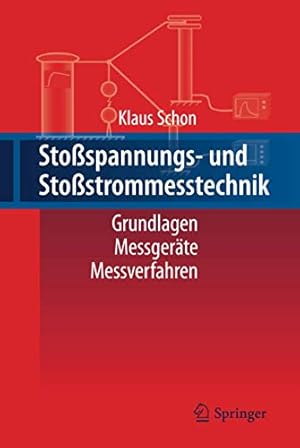 Imagen del vendedor de Sto spannungs- und Sto strommesstechnik: Grundlagen - Messgeräte - Messverfahren (German Edition) [Hardcover ] a la venta por booksXpress