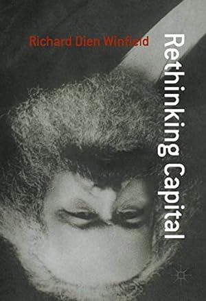 Image du vendeur pour Rethinking Capital by Winfield, Richard Dien [Hardcover ] mis en vente par booksXpress