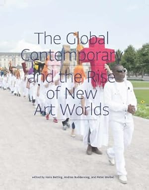 Immagine del venditore per The Global Contemporary and the Rise of New Art Worlds (The MIT Press) [Paperback ] venduto da booksXpress