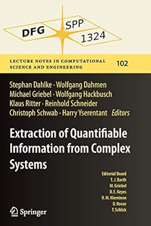 Seller image for Extraction of Quantifiable Information from Complex Systems (Lecture Notes in Computational Science and Engineering) [Soft Cover ] for sale by booksXpress