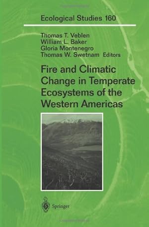 Seller image for Fire and Climatic Change in Temperate Ecosystems of the Western Americas (Ecological Studies) (Volume 160) [Paperback ] for sale by booksXpress